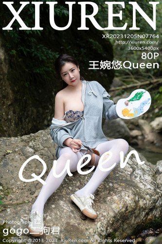 XiuRen秀人网-7764-王婉悠Queen-拍摄主题“山中画画的少女”爆乳-2023.12.05